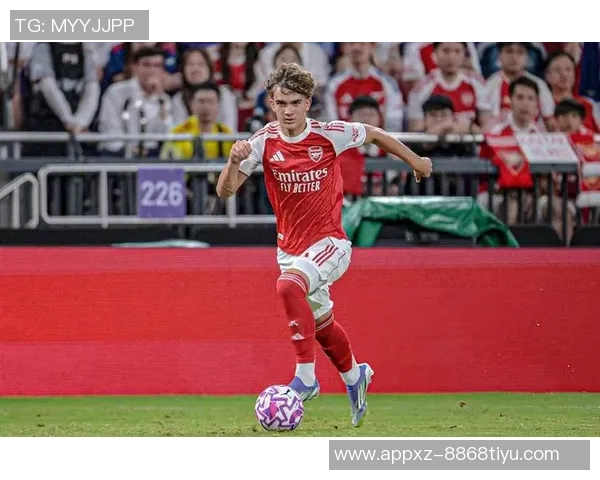 阿森纳欧冠名单悬念揭晓塞特福德有望入选萨尔蒙道曼仍待确认